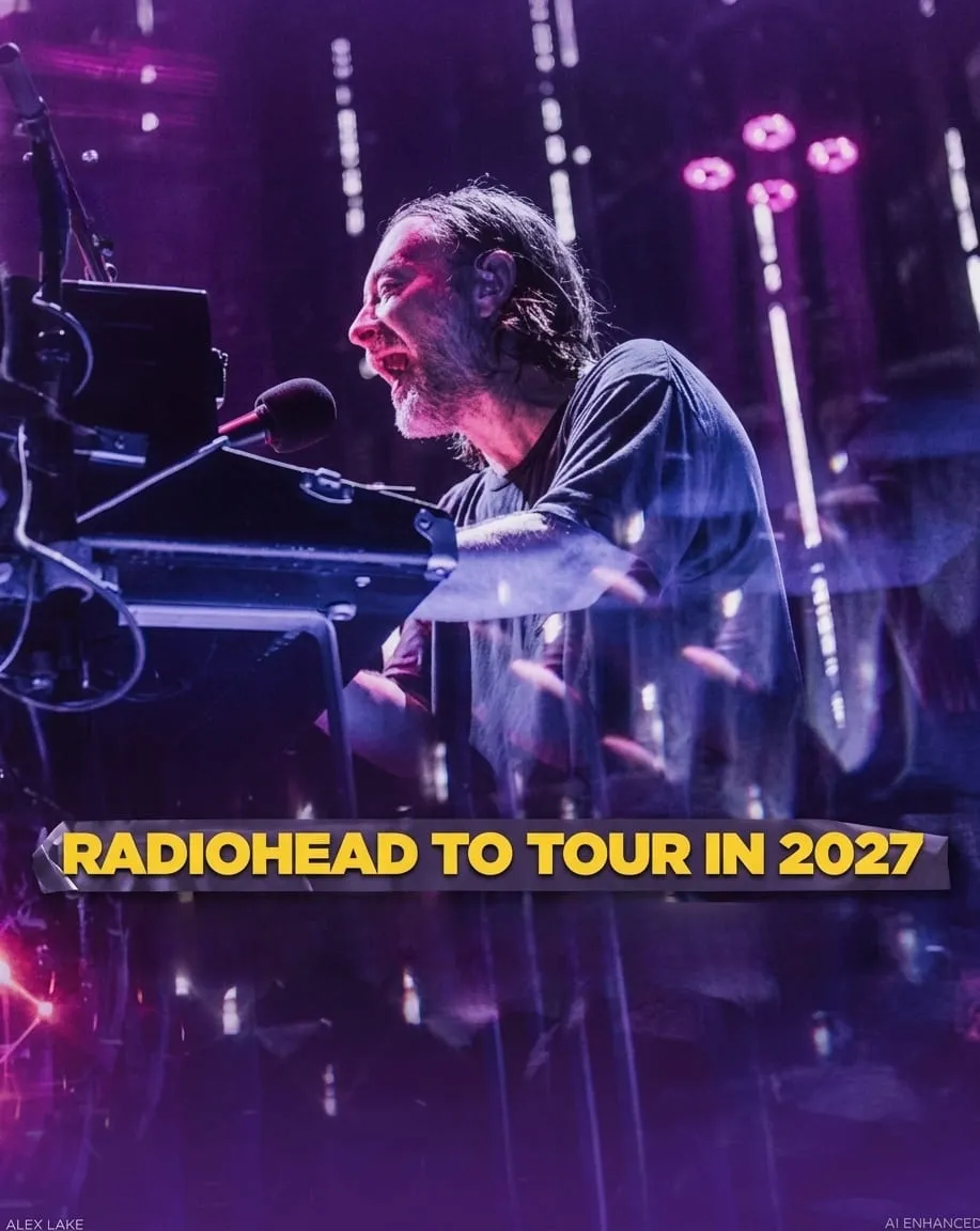 Radiohead touring 2027